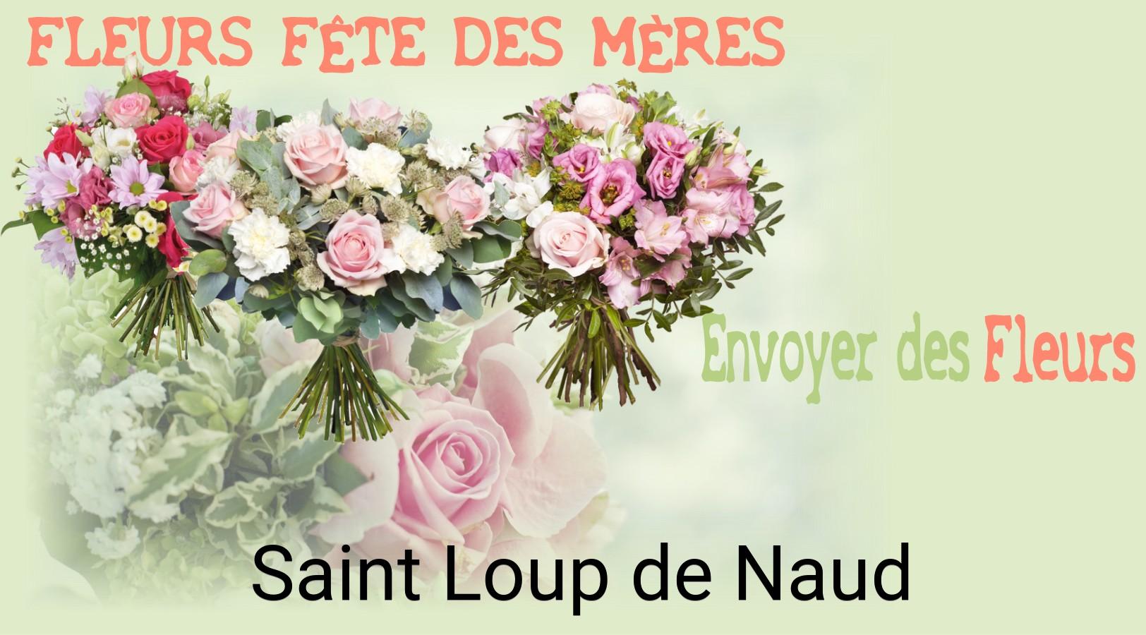 Bouquet de Fête des Mères livré à Saint-Loup-de-Naud